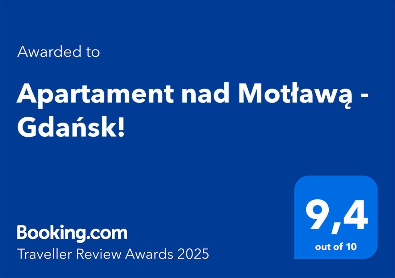 Apartament Nad Motlawa - Gdansk! Ngoại thất bức ảnh
